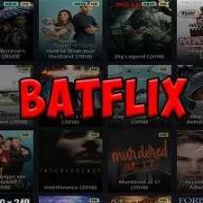 BatFlix APK